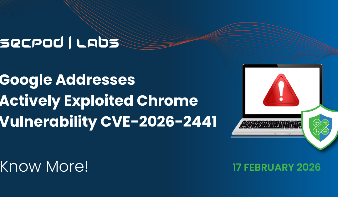 Google tackles the ongoing threat of Chrome vulnerability CVE-2026-2441