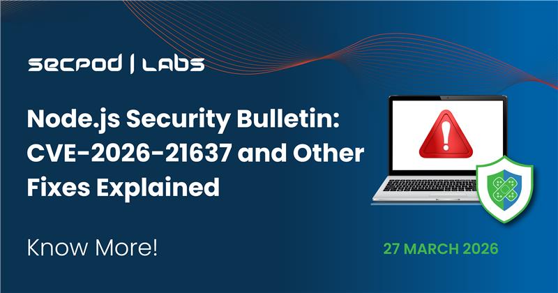 Unpacking the Node.js security bulletin: What you need to know about CVE-2026-21637 and vital fixes