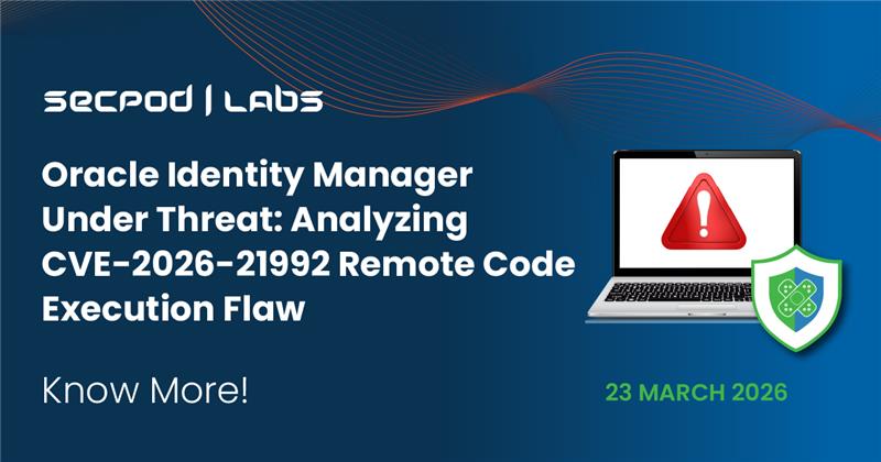 You are currently viewing Oracle Identity Manager Under Threat: Analyzing CVE-2026-21992 Remote Code Execution Flaw
