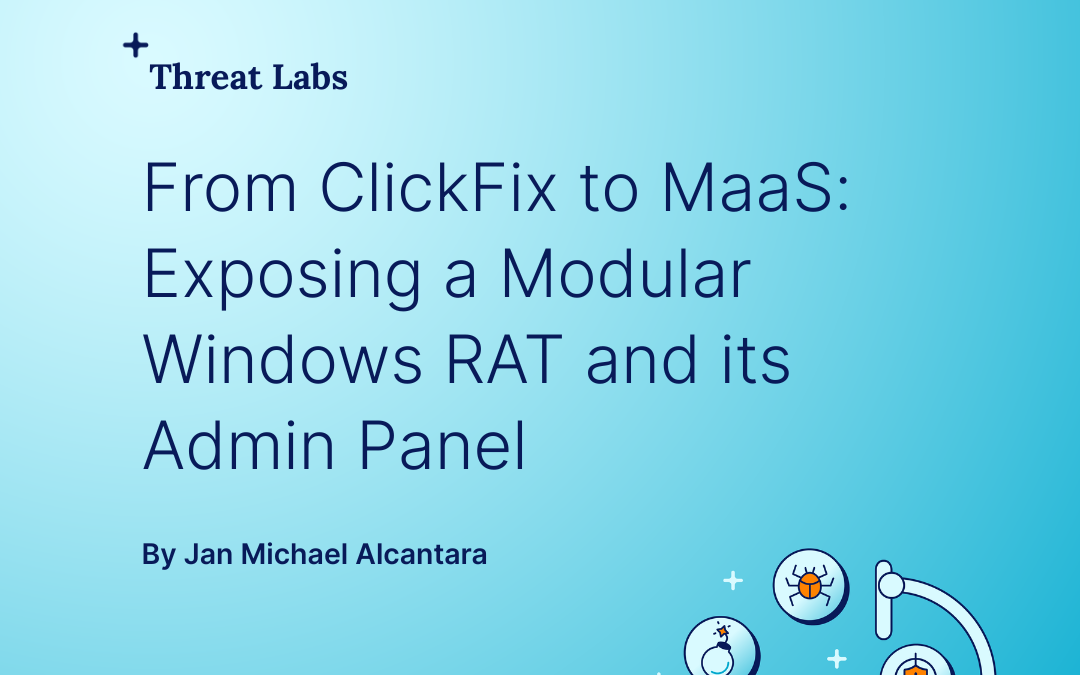 Unveiling the evolution of ClickFix to MaaS: A deep dive into a modular Windows RAT and its control interface