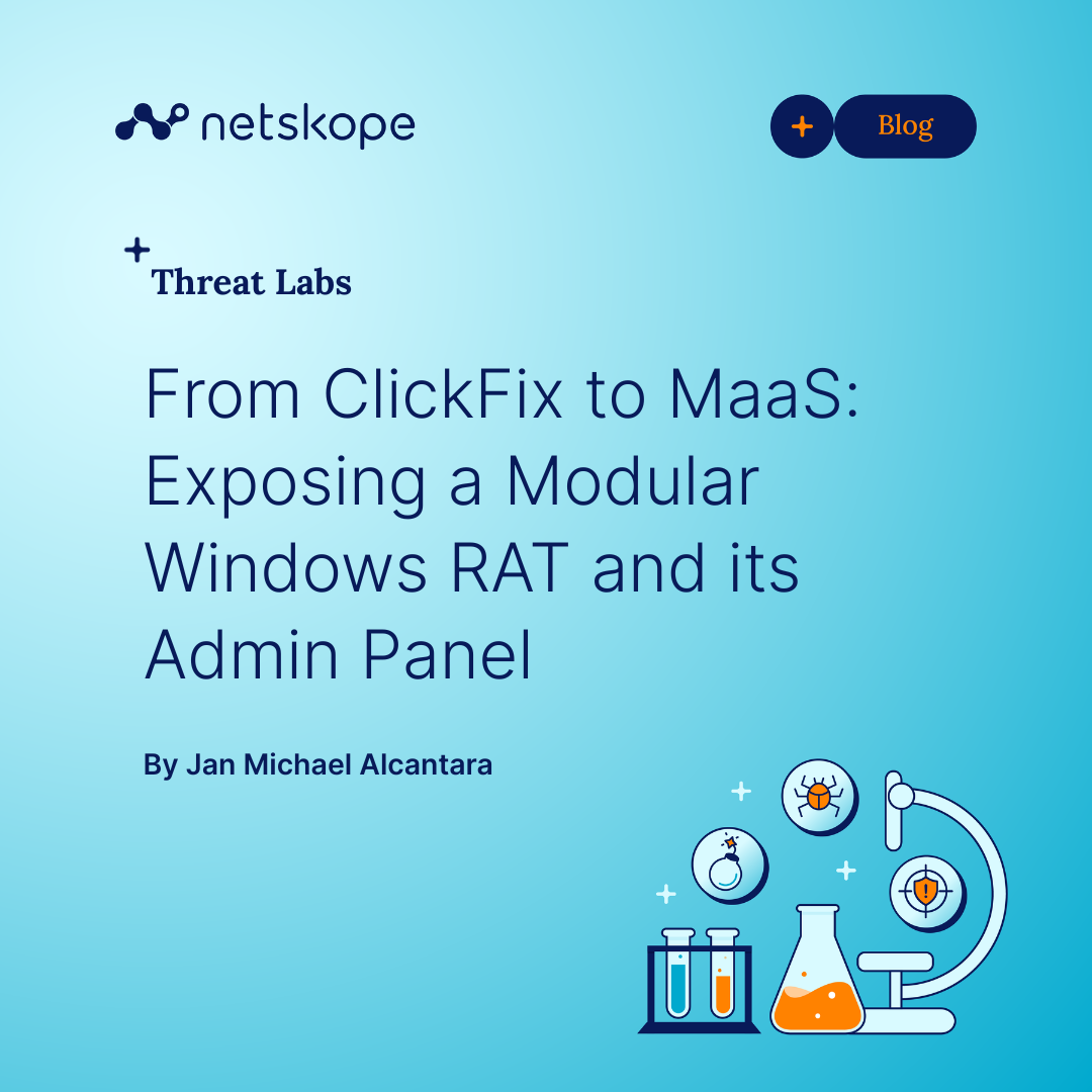 Unveiling the evolution of ClickFix to MaaS: A deep dive into a modular Windows RAT and its control interface