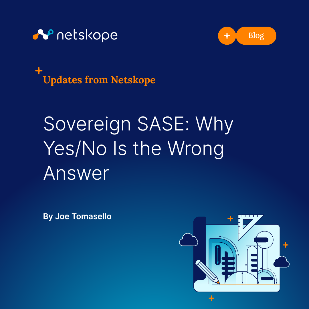 Rethinking sovereign SASE: Embracing nuance in a digital landscape