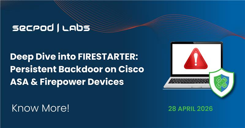 Unmasking FIRESTARTER: The stealthy backdoor threat on Cisco ASA and Firepower devices
