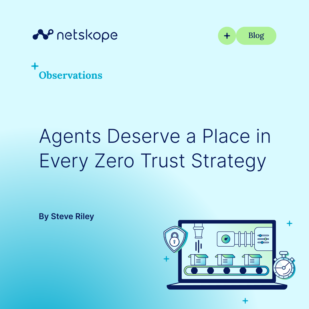 Empowering agents: The critical role in every zero trust strategy