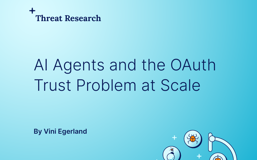 Navigating the OAuth trust dilemma: How AI agents impact DNS security at scale