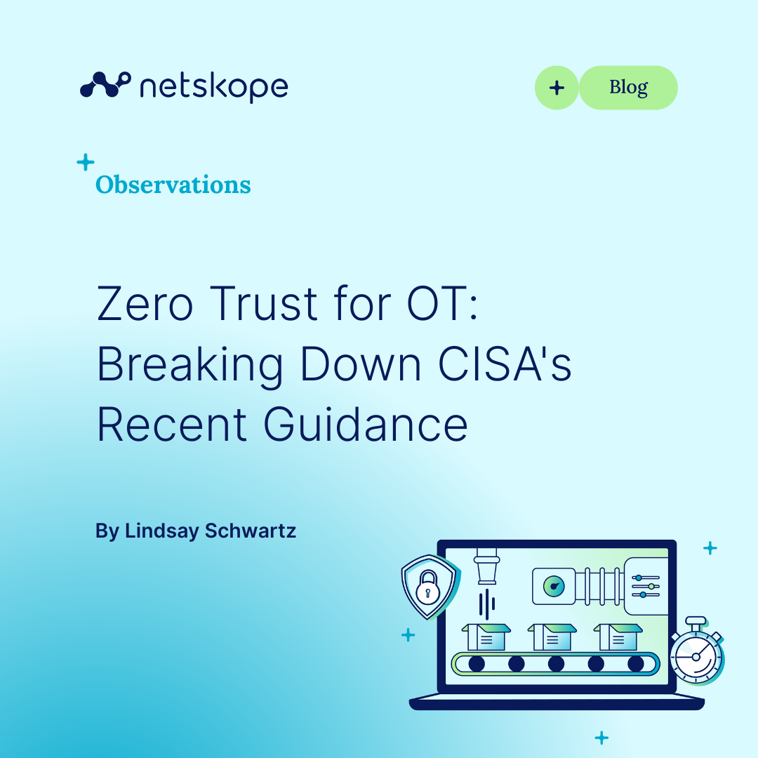 Navigating Zero Trust in OT: A close look at CISA's latest guidance