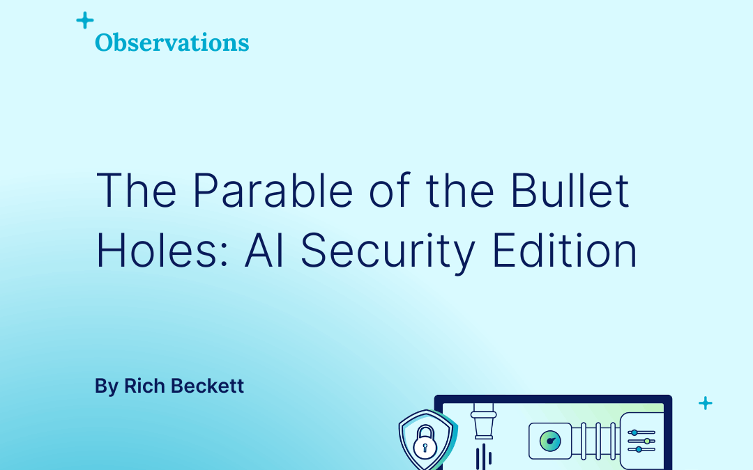The story of bullet holes: Navigating AI vulnerabilities in cybersecurity