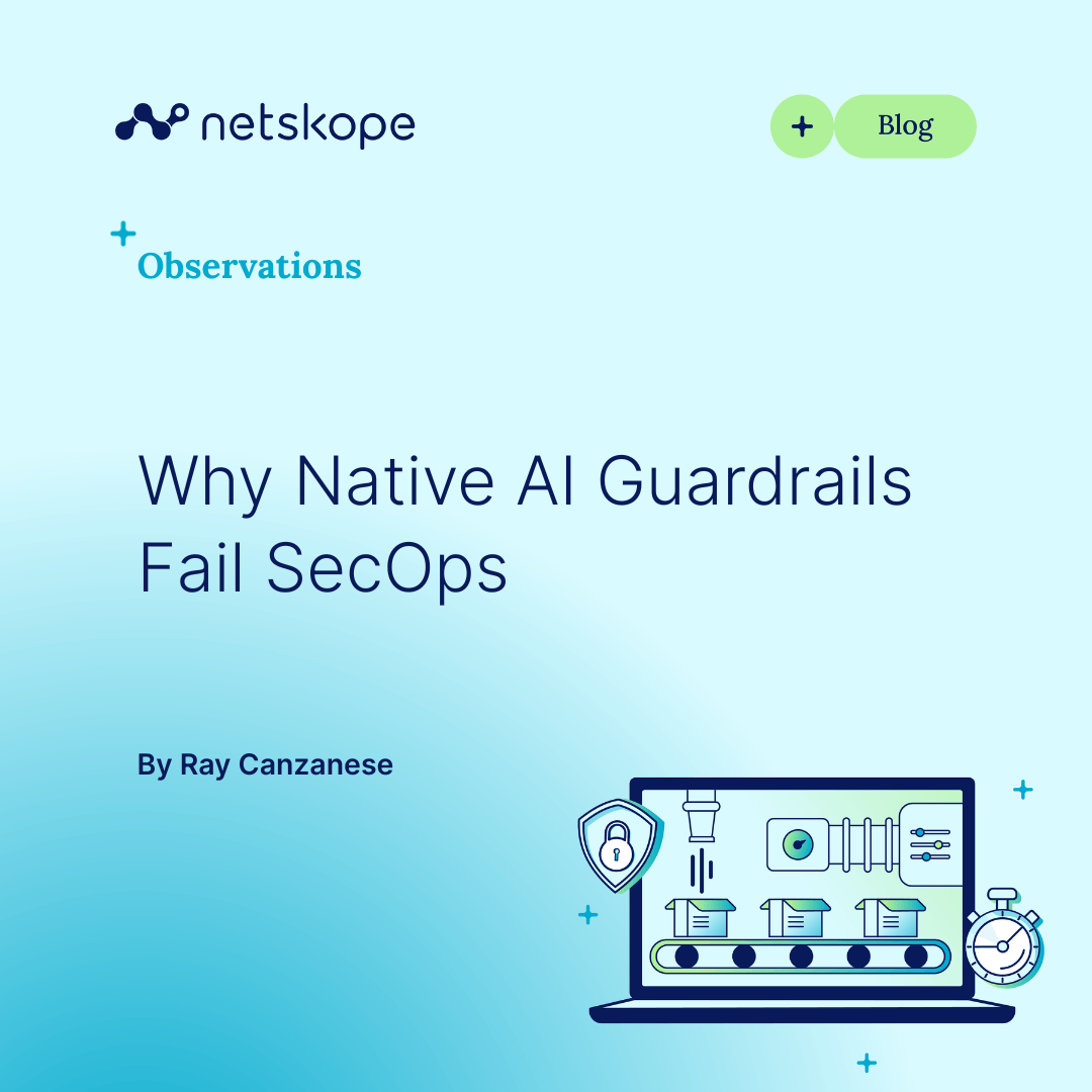 Why native AI guardrails struggle to support SecOps effectiveness